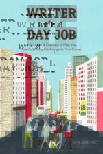 Writer With a Day Job Book Cover