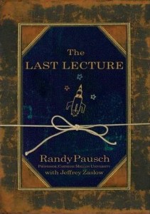 The Last Lecture by Randy Pausch