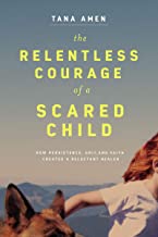 Relentless Courage