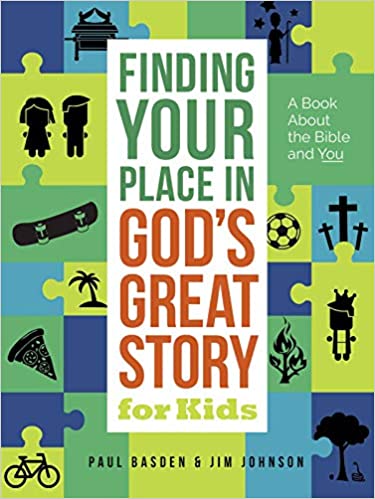 Finding Your Place in God's Great Story