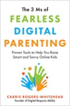 The 3 Ms of Fearless Digital Parenting