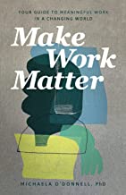 Making Work Matter